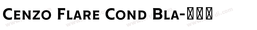 Cenzo Flare Cond Bla字体转换